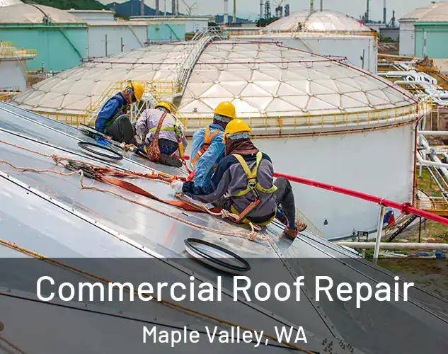  Commercial Roof Repair Maple Valley, WA