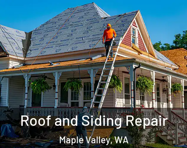  Roof and Siding Repair Maple Valley, WA