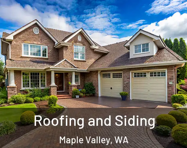  Roofing and Siding Maple Valley, WA