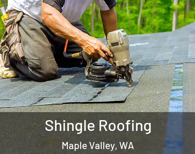  Shingle Roofing Maple Valley, WA