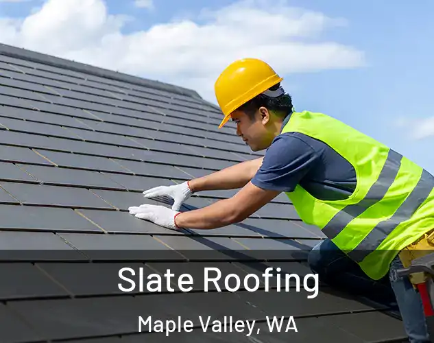  Slate Roofing Maple Valley, WA